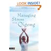Managing Stress with Qigong