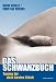  : Das Schwanzbuch: Tuning für Dein bestes Stück