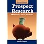 Prospect Research: A Primer for Growing Nonprofits