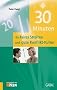 30 Minuten f�r faires Streiten und gute Konflikt-Kultur