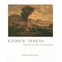 George Inness and the Science of Landscape