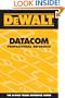 DEWALT Datacom Professional Reference (Dewalt Trade Reference)