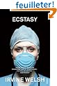 Ecstasy: Three tales of chemical romance