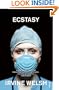 Ecstasy: Three Tales of Chemical Romance