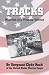 Image of Tracks: Memoirs of a Vietnam Veteran