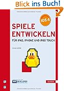 Spiele entwickeln f�r iPad, iPhone und iPod touch