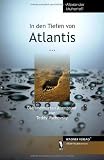 In den Tiefen von Atlantis - Die unerh�rten Abenteuer von Teddy Vachovsky - Alexander Muhortoff