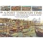 A Port Through Time