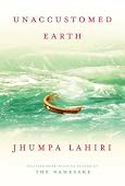 Jhumpa Lahiri - Unaccustomed Earth