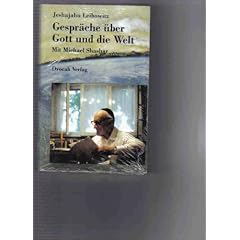 Gespr�che �ber Gott und die Welt. Jeshajahu Leibowitz im Gespr�ch mit Michael Schaschar