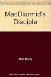 McDiarmid's disciple