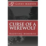 CurseOfAWerewolf:HauntingMemoriesUnfold