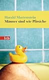 Produkt-Bild: M&auml;nner sind wie Pfirsiche (Das Besondere Taschenbuch)