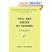 You Are Good at Things: A Checklist