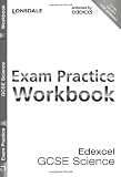 Edexcel GCSE Science: Exam Practice Workbook