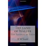The Tyranny of Talinby MR R. W. Todd