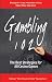 Gambling 102: The Best Strategies for All Casino Games
