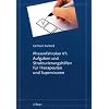 Phasenfahrplan VT: Aufgaben und Strukturierungshilfen f�r Therapeuten und Supervisoren