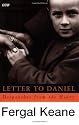 Letter to Daniel: Despatches from the Heart (BBC)