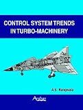Control System Trends in Turbo-Machinery