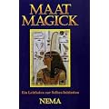 Maat Magick: Ein Leitfaden zur Selbst-Initiation