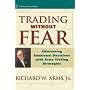 Trading Without Fear: Eliminating Emotional Decisions with Arms Trading Strategies (Wiley Finance)