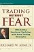 Search : Trading Without Fear: Eliminating Emotional Decisions with Arms Trading Strategies (Wiley Finance)