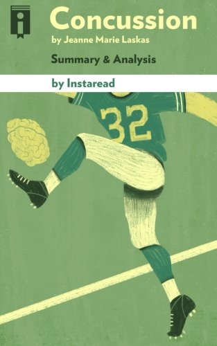 Concussion: by Jeanne Marie Laskas | Summary & Analysis