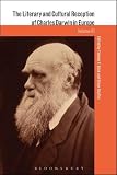 The literary and cultural reception of Charles Darwin in Europe
