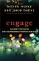 Engage: A Guide to Creating Life-Transforming Worship Services