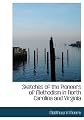 Sketches of the Pioneers of Methodism in North Carolina and Virginia