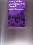 Wiedersehen in Brooklyn - (7445 881) - Erinnerungen. - Henry Miller