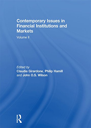 Contemporary Issues in Financial Institutions and Markets: Volume II: 2