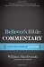 Believer's Bible Commentary