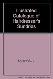 Lichtenfeld's illustrated catalogue of hairdresser's sundries, 1877