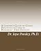 A Learner's Guide to Good Practices in Clinical Research - First Edition: Simplified Version of Clinical Research to Help Understand the Quality and Compliance ... for Beginners: Right Step in Right Direction Cover