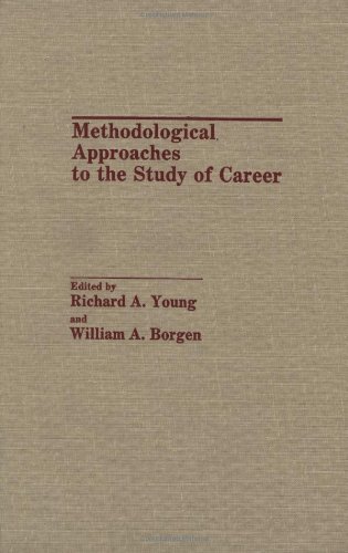 Methodological Approaches to the Study of Career