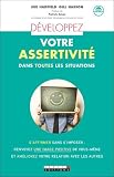 Développez votre assertivité dans toutes les situations par Hadfield