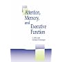 Attention, Memory, and Executive Function