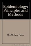 Epidemiology : principles and methods