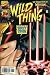 Wild Thing #1 The Daughter of Wolverine (ALSO INCLUDES HER FIRST APPEARANCE COMIC! Both issues FIRST PRINTS!, Volume 1)