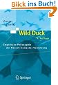 Wild Duck: Empirische Philosophie der Mensch-Computer-Vernetzung