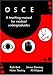 OSCE: A Training Manual for Medical Undergraduates