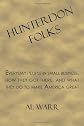 Hunterdon Folks: Everyday people in small business, how they got there, and what they do to make America great