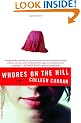Whores on the Hill: A Novel