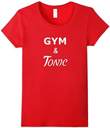 Women's Gym and Tonic Funny Work Out T-Shirt Small Red