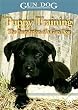 GUN DOG DVD Puppy Training, The Foundation Of A Gun Dog