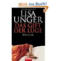 Das Gift der L�ge: Thriller
