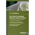 Der Neue Farrington: Klinische Materia Medica: Vorlesungen zur Arzneimittellehre und Differenzialdiagnosen