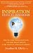Inspiration Deficit Disorder: The No-Pill Prescription to End High Stress, Low Energy, and Bad Habits